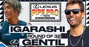 Kanoa Igarashi vs Ian Gentil | Lexus Pipe Pro presented by YETI - Round of 32 Heat Replay