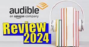 Audible Review 2024 (After 7 Years of Use)