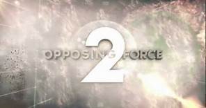 Opposing Force 2 - Official Teaser