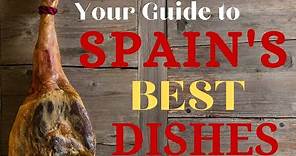 The Best Spanish Foods! 21 Delicious Spanish Dishes To Die For