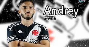 Andrey - Skills, Desarmes & Gols • 2021 • Vasco da Gama | HD
