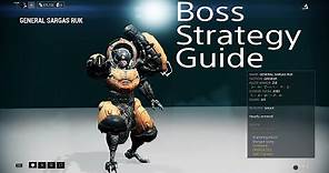 General Sargas Ruk Boss Strategy Guide (Warframe)