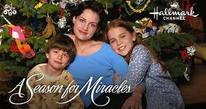 A Season For Miracles - Hallmark Hall of Fame Collection - Hallmark Channel