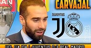Juventus 0-3 Real Madrid declaraciones de CARVAJAL | Champions League (03/04/2018)