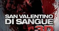San Valentino di sangue 3D - Film (2009)
