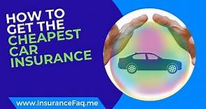 How to Get Cheapest Car Insurance - Buy cheap auto insurance