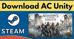 How To Download Assassin's Creed Unity in PC | Assassin's Creed Unity Download