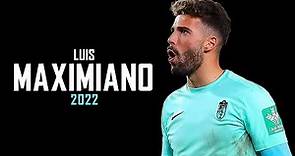 Luis Maximiano ► Full Season Show ● 2022