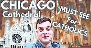 Beautiful Church In Chicago For Catholics (Catholic Churches Near Me: Chicago - Season 1 Episode 1)