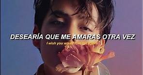 V - Love Me Again // Sub. Español + English Lyrics