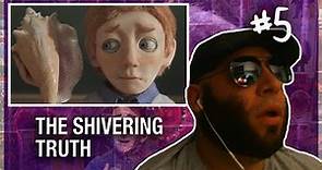 The Shivering Truth Episode 5 Reaction - Tow and Shell