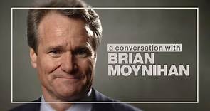 A Conversation With Brian Moynihan (Full Show) - 1/2/2018
