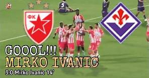 Mirko Ivanić gol Crvena Zvezda Fjorentina 5:0