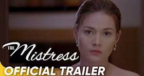 The Mistress Official Trailer | John Lloyd Cruz and Bea Alonzo | 'The Mistress'