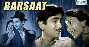 Barsaat(1949)(HD) Hindi Full Movie - Raj Kapoor, Nargis - Bollywood Classic Movie-With Eng Subtitles