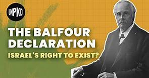 What is the Balfour Declaration? | History of Israel Explained | Unpacked