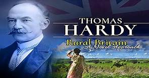Rural Britain: Thomas Hardy - A Novel Approach