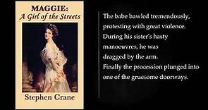 MAGGIE: A GIRL OF THE STREETS BY STEPHEN CRANE. Audiobook, full length