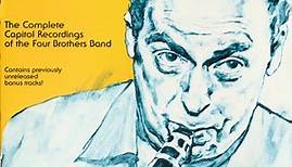 Woody Herman - Keeper Of The Flame (The Complete Capitol Recordings Of The Four Brothers Band)