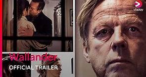 Wallander | Season 1 | Official Trailer | Viaplay North America