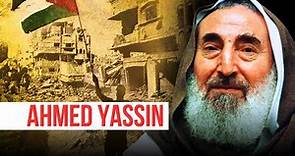 Ahmed Yassin: Founder of Hamas (Documentary)