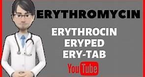💊What is ERYTHROMYCIN used for?. Side effects, uses, dosage of erythromycin tablets (ERYTHROCIN)💊