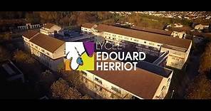 [Film Promotionnel] Lycée Edouard Herriot