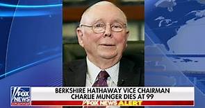 Berkshire Hathaway Vice Chairman Charlie Munger dead at 99