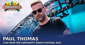 Paul Thomas live at Luminosity Beach Festival 2023 #LBF23