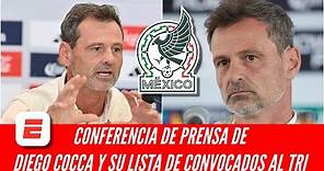 OFICIAL DIEGO COCCA anuncia su PRIMERA LISTA de convocados a la selección mexicana | Rueda de Prensa