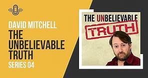 David Mitchell's The Unbelievable Truth - Series 4 | Full Series | Audio Antics