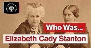 Who Was: Elizabeth Cady Stanton | Encyclopaedia Britannica