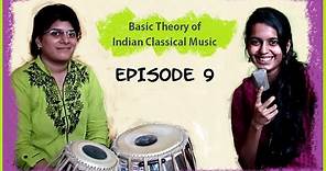 Ep9: Taal and Laya in Indian Light Music