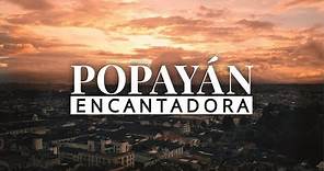Popayán Es Encantadora ¡Conócela! - Turismo Colombia 2019 | Alcaldía de Popayán