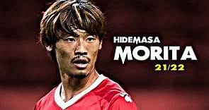 Hidemasa Morita(守田英正) ● Amazing Skills & Goals ● 2021/22｜HD