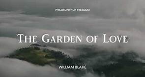 The Garden of Love by William Blake — Poetry Reading