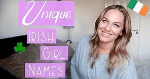 Unique Irish Girl Names with Pronunciation