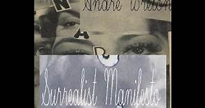 Surrealist Manifesto - Andre Breton (1924) Audiobook #surrealism #avantgarde #surrealist #manifesto