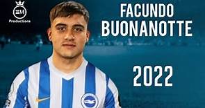 Facundo Buonanotte ► Welcome To Brighton & Hove Albion - Crazy Skills, Goals & Assists | 2022 HD