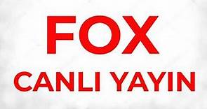FOX TV - CANLI İZLE