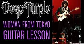 Woman From Tokyo - Deep Purple - Guitar Lesson -Riffs/Chords/Solo