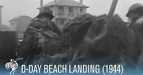 D-Day: First Hand Footage of Normandy Beach Landing (1944) | War Archives