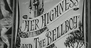 Her Highness and the Bellboy - Available Now on DVD