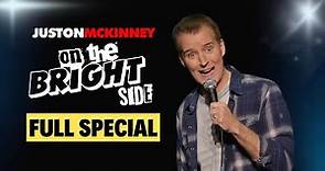 Juston McKinney: On The Bright Side - Full Special