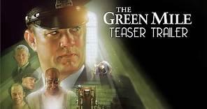 The Green Mile (1999) Teaser Trailer Remastered HD