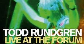 Todd Rundgren - Live At The Forum London 1994
