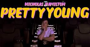 Nicholas Hamilton - Pretty Young (OFFICIAL MUSIC VIDEO)
