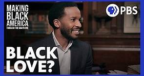 What Is Black Love? | Making Black America | PBS