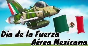 Día de la Fuerza Aérea Mexicana para niños | 10 de febrero