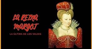 MARGARITA DE VALOIS 👉 La reina MARGOT 👑 (La rebelde sin causa de los Valois) 🔥